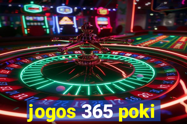 jogos 365 poki